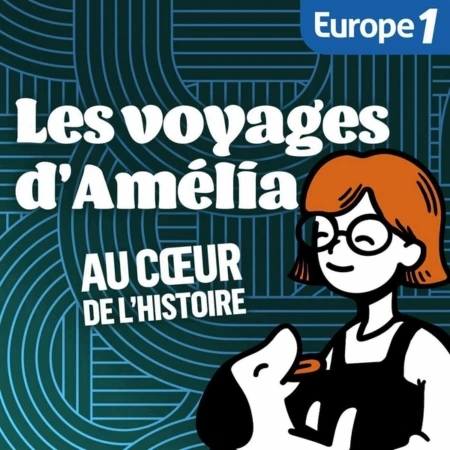 vignette podcast Les voyages d'Amélia